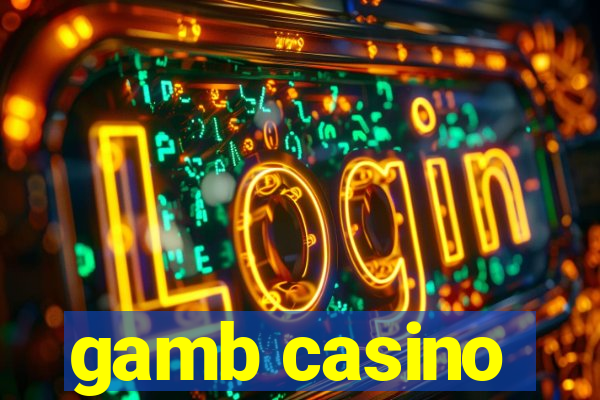 gamb casino