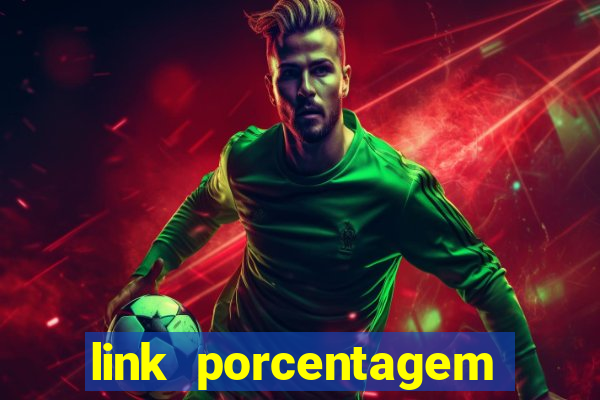 link porcentagem dos slots pg