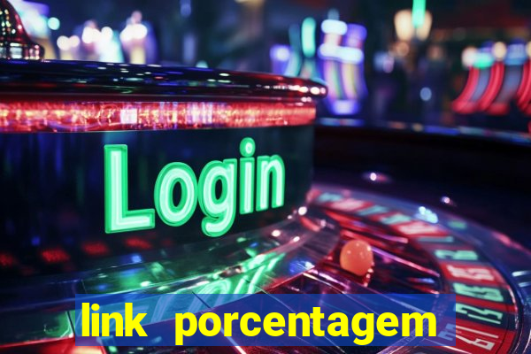 link porcentagem dos slots pg