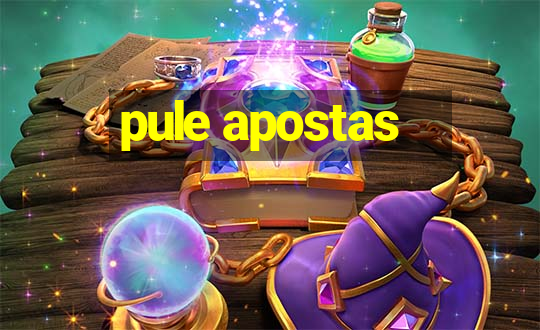 pule apostas