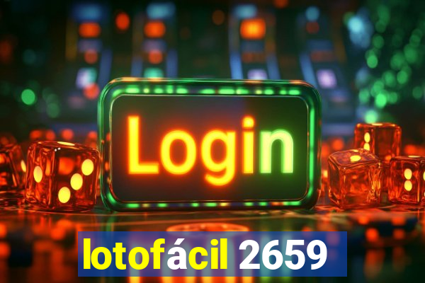 lotofácil 2659