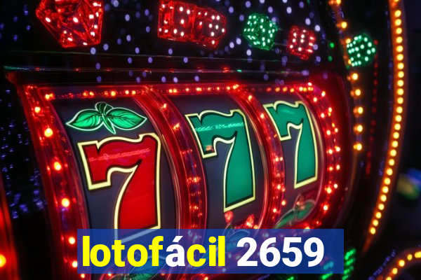 lotofácil 2659