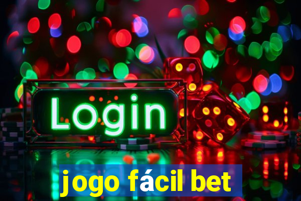 jogo fácil bet