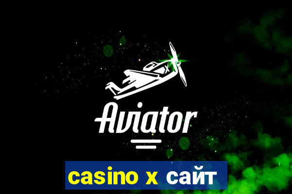 casino x сайт