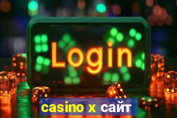 casino x сайт