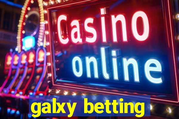 galxy betting