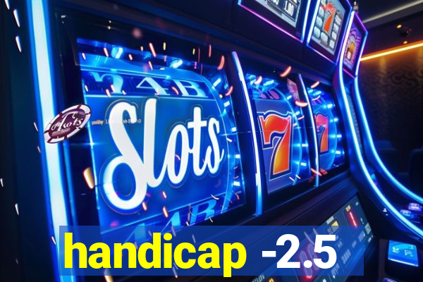 handicap -2.5