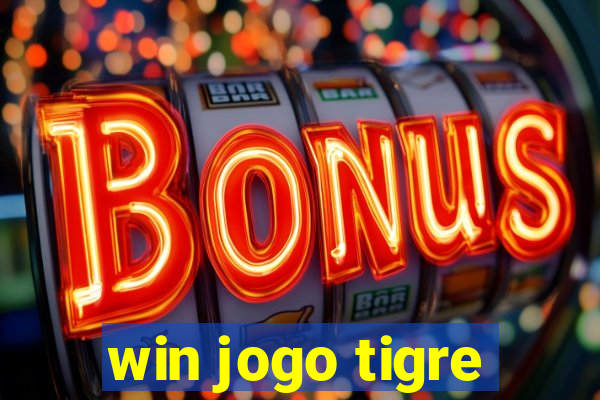 win jogo tigre