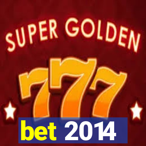 bet 2014