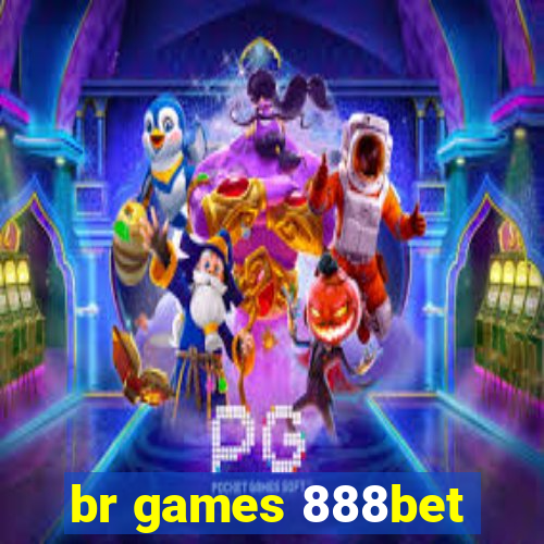 br games 888bet