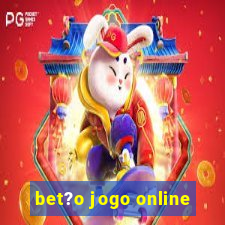 bet?o jogo online