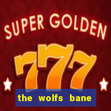 the wolfs bane slot free play