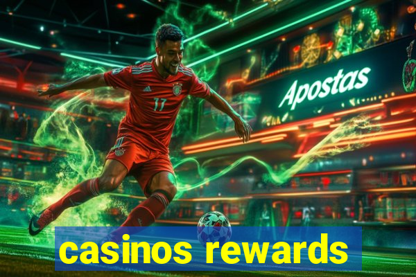 casinos rewards