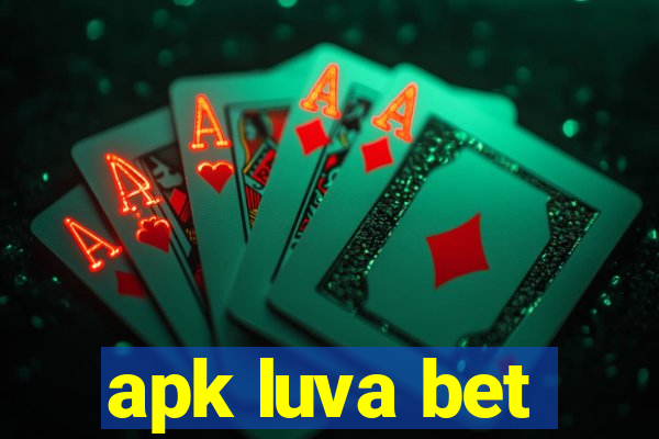 apk luva bet