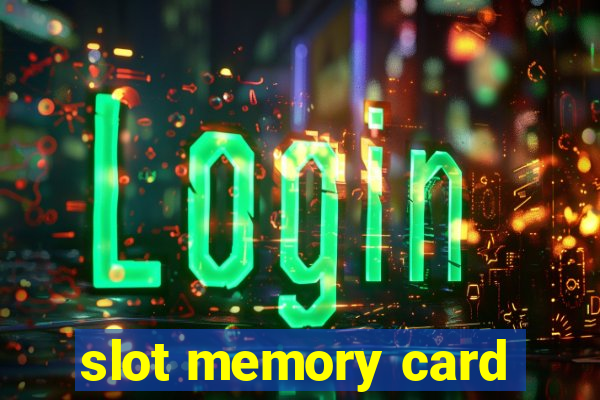 slot memory card