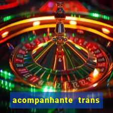 acompanhante trans santos sp