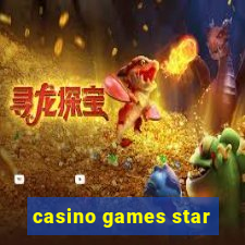 casino games star