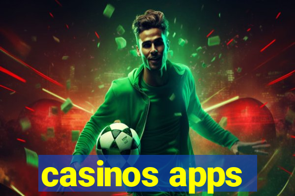 casinos apps