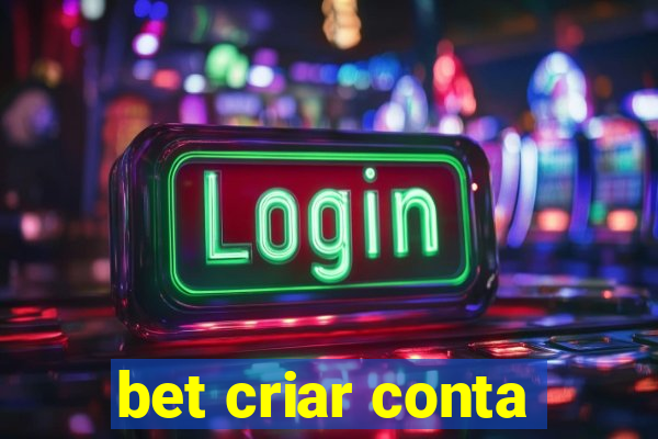 bet criar conta