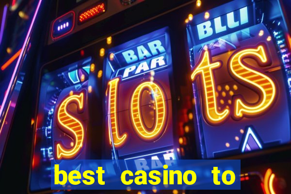 best casino to play online