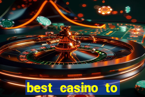 best casino to play online