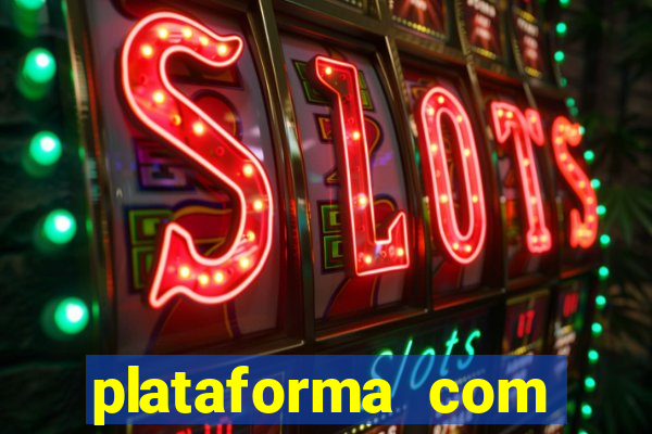 plataforma com bonus de cadastro sem depósito