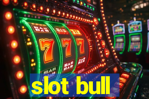 slot bull