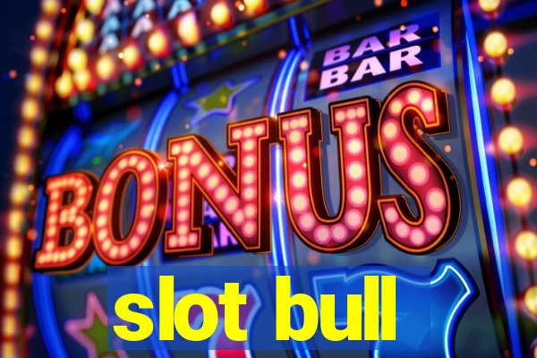 slot bull