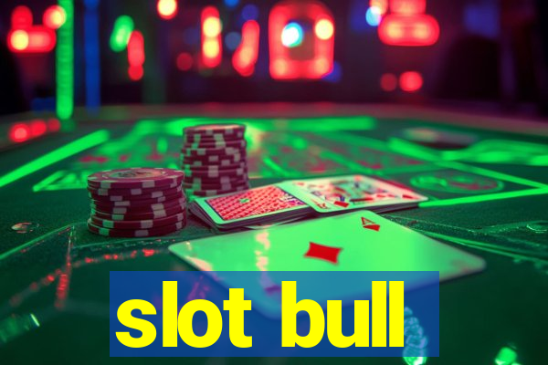 slot bull