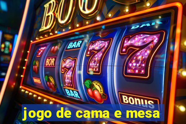 jogo de cama e mesa