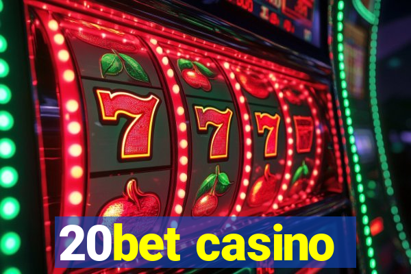 20bet casino