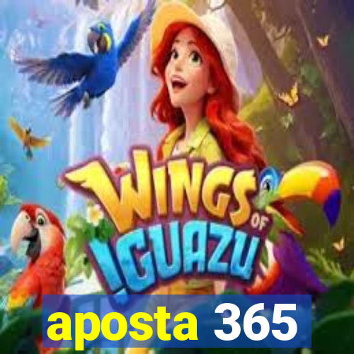 aposta 365