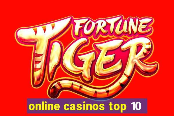 online casinos top 10