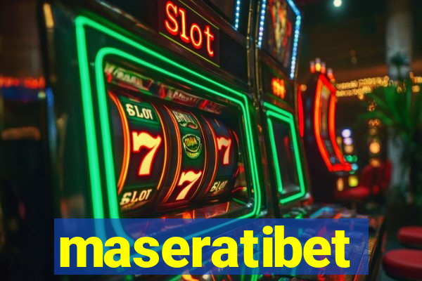 maseratibet