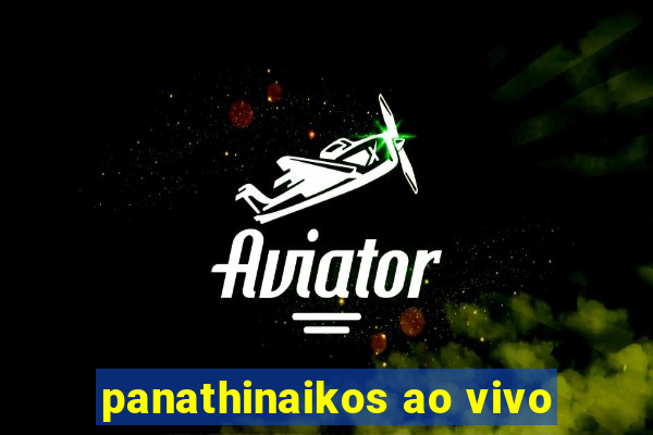 panathinaikos ao vivo