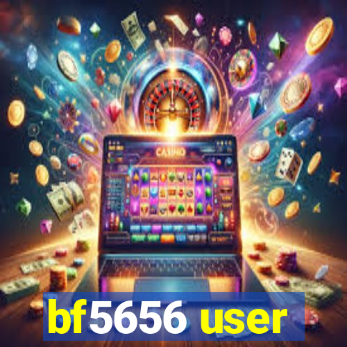 bf5656 user