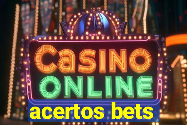 acertos bets