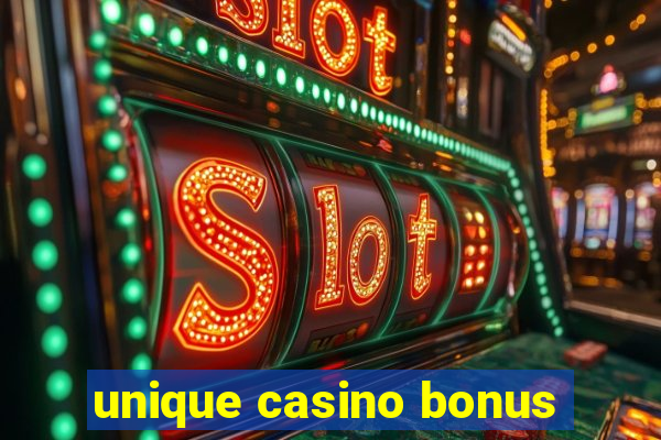 unique casino bonus