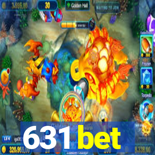 631 bet