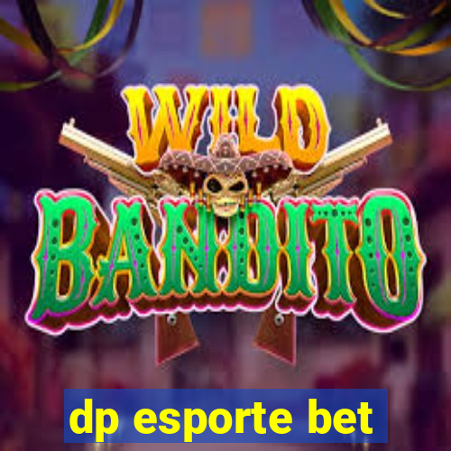 dp esporte bet