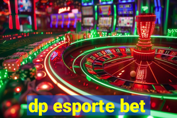 dp esporte bet