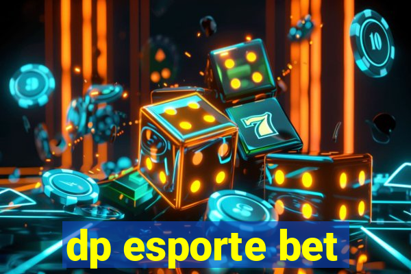 dp esporte bet