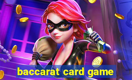 baccarat card game