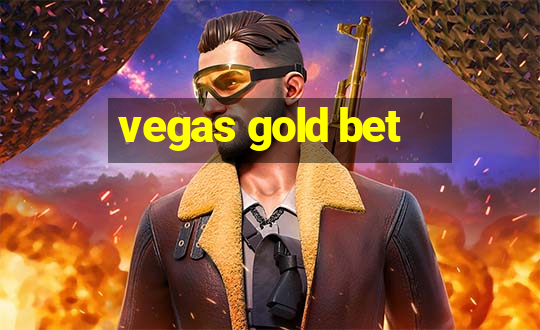 vegas gold bet