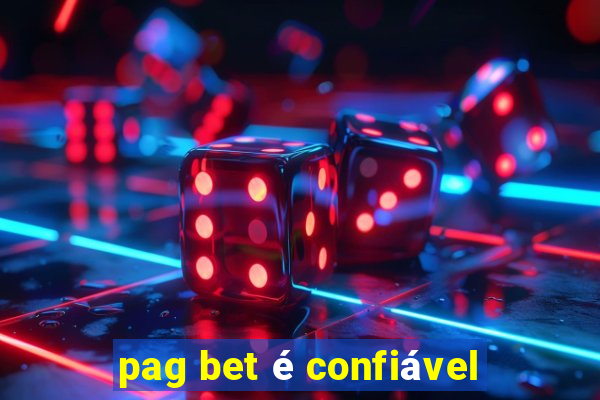 pag bet é confiável