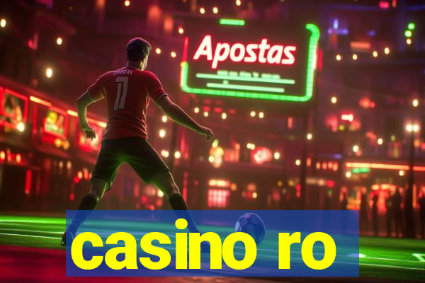 casino ro