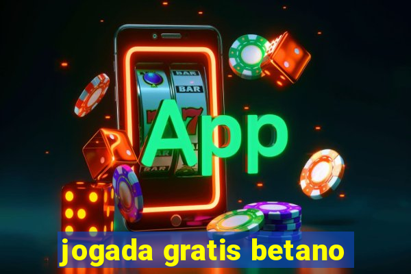 jogada gratis betano