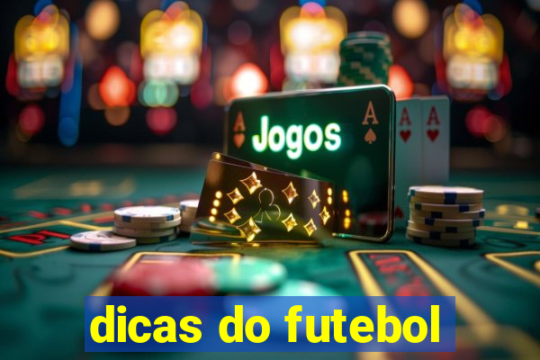 dicas do futebol