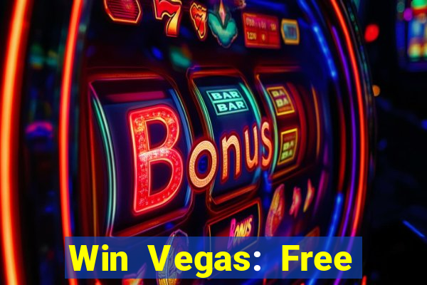 Win Vegas: Free 777 Classic Sl