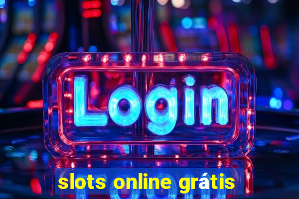 slots online grátis